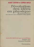 L'évolution Des Idées En Physique (1969) De Albert Einstein - Wissenschaft
