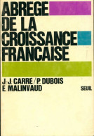 Abrégé De La Croissance Française (1973) De Edmond Dubois - Handel