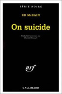 On Suicide (1964) De Ed McBain - Autres & Non Classés