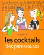 Les Cocktails Des Paresseuses (2010) De Philippe Morin - Gastronomía