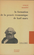 La Formation De La Pensée économique De Karl Marx (1967) De Ernest Mandel - Economie