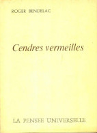 Cendres Merveilles (1972) De Roger Bendelac - Altri & Non Classificati