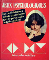 Jeux Psychologiques (1984) De Nicola Alberto De Carlo - Psicologia/Filosofia