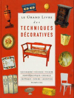 Le Grand Livre Des Techniques Décoratives (1997) De Marie-Christine Gamberini - Decoración De Interiores