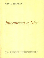 Intermezzo à Nice (1974) De Arvid Hansen - Other & Unclassified