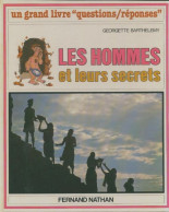 Les Hommes Et Leurs Secrets (1979) De Georgette Barthelemy - Other & Unclassified