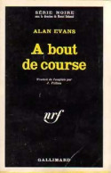 A Bout De Course (1967) De Alan Evans - Andere & Zonder Classificatie