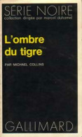 L'ombre Du Tigre (1973) De Michael Collins - Otros & Sin Clasificación