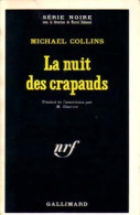 La Nuit Des Crapauds (1971) De Michael Collins - Other & Unclassified