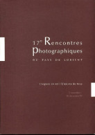 17e Rencontres Photographiques Du Pays De Lorient (2007) De Collectif - Arte