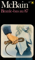 Branle-bas Au 87 (1982) De Ed McBain - Other & Unclassified