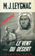 Le Vent Du Désert (1971) De Marice-J. Leygnac - Oud (voor 1960)