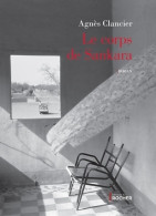 Le Corps De Sankara (2020) De Agnès Clancier - Autres & Non Classés