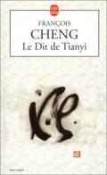 Le Dit De Tianyi (2001) De François Cheng - Other & Unclassified