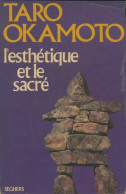 L'esthétique Et Le Sacré (1976) De Taro Okamoto - Art