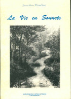 La Vie En Sonnets (1992) De Jean-Marc Dandine - Other & Unclassified