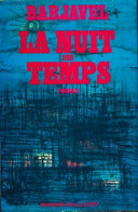 La Nuit Des Temps (1968) De René Barjavel - Autres & Non Classés