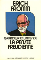 Grandeur Et Limites De La Pensée Freudienne (1980) De Erich Fromm - Psicologia/Filosofia