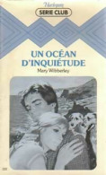 Un Océan D'inquiétude (1982) De Mary Wibberley - Romantique