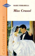 Miss Crusoé (2001) De Marie Ferrarella - Romantiek