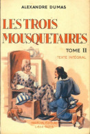 Les Trois Mousquetaires Tome II (0) De Alexandre Dumas - Otros & Sin Clasificación