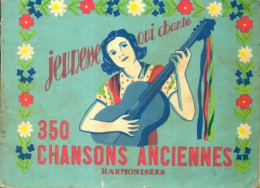 350 Chansons Anciennes (1962) De Inconnu - Música