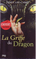 La Griffe Du Dragon (2010) De Janet Lee Carey - Andere & Zonder Classificatie