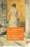 La Révoltée Du Harem (1997) De Johanna Lindsey - Romantiek