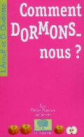 Comment Dormons-nous ? (2008) De Delphine Arnulf - Gezondheid