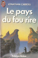 Le Pays Du Fou Rire (1988) De Jonathan Carroll - Sonstige & Ohne Zuordnung
