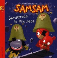 Samatroce Le Piratroce (2009) De Tanguy Bloch - Otros & Sin Clasificación
