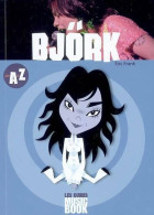 Björk De A à Z (2005) De Eric Frank - Autres & Non Classés