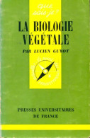 La Biologie Végétale (1951) De A.-L. Guyot - Wetenschap