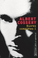 ?uvres Complètes Tome I (2005) De Albert Cossery - Andere & Zonder Classificatie