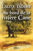 Au Bord De La Rivière Cane (2001) De Lalita Tademy - Andere & Zonder Classificatie