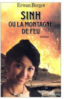 Sinh Ou La Montagne De Feu (1992) De Erwan Bergot - Other & Unclassified