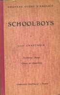 Schoolboys : Nouveau Cours D'anglais Troisième Année Classe De Quatrième (1932) De Louis Chaffurin - 12-18 Jaar