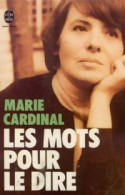 Les Mots Pour Le Dire (1977) De Cardinal - Marie Cardinal - Other & Unclassified