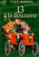 Treize à La Douzaine (1969) De Frank Gilbreth - Autres & Non Classés