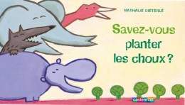 Savez-vous Planter Les Choux ? (2003) De Nathalie Dieterlé - Autres & Non Classés