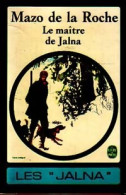 Le Maître De Jalna (1975) De Mazo De La Roche - Otros & Sin Clasificación