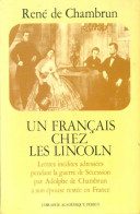 Un Français Chez Les Lincoln (1976) De René De Chambrun - Other & Unclassified