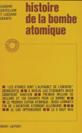 Histoire De La Bombe Atomique (1965) De Leandro Castellani - Ciencia