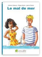 Le Mal De Mer (2021) De Adrienne Yabouza - Otros & Sin Clasificación