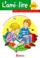 L'Ami-lire : CE1 (1997) De Fouillade - 6-12 Anni