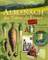 Almanach Des Terres De France 2008 (2007) De Collectif - Jardinería