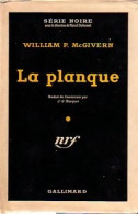 La Planque (1952) De William P. Mc Givern - Andere & Zonder Classificatie
