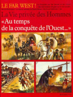 Au Temps De La Conquête De L'Ouest (1985) De Jean-Louis Rieupeyrout - Autres & Non Classés
