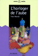 L'horloger De L'aube (2003) De Yves Heurté - Other & Unclassified