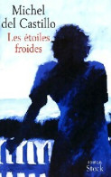 Les étoiles Froides (2001) De Michel Del Castillo - Autres & Non Classés